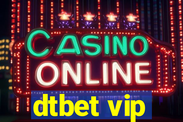 dtbet vip